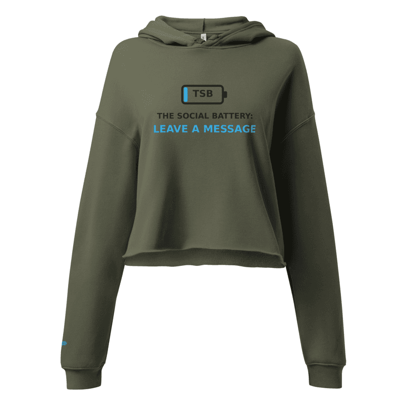 TSB LEAVE A MESSAGE MODE - Crop Hoodie