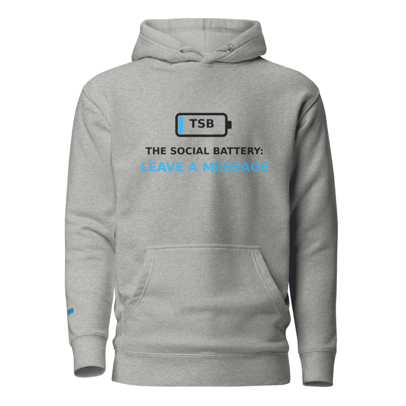 TSB LEAVE A MESSAGE MODE - Hoodie