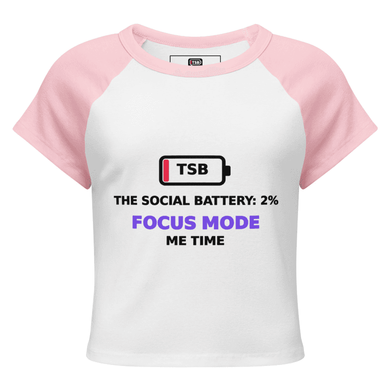 Women’s TSB ME TIME FOCUS MODE - baby tee