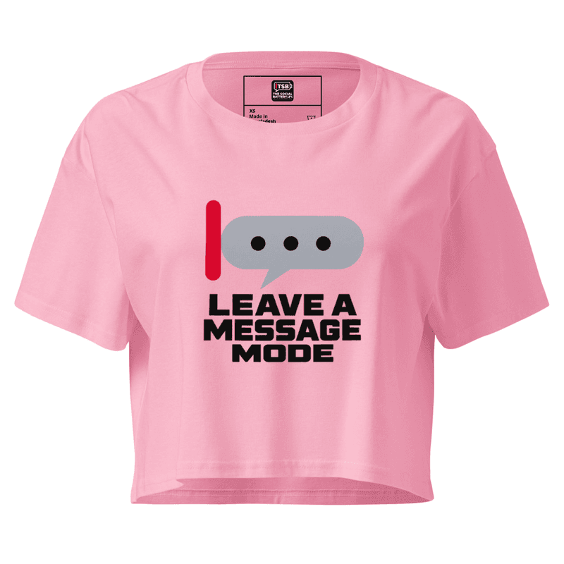 Women’s TSB LEAVE A MESSAGE MODE - crop top thumbnail 3